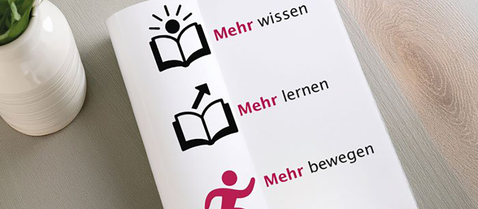 Broschüre mit Symbolen und Texten: Mehr wissen, Mehr lernen, Mehr bewegen.
