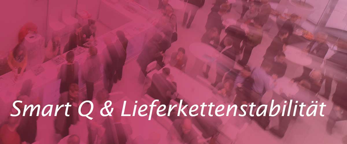 Smart Q & Lieferkettenstabilität – Symbolbild