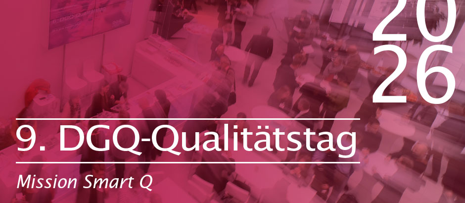 Motiv zum 9. DGQ-Qualitätstag